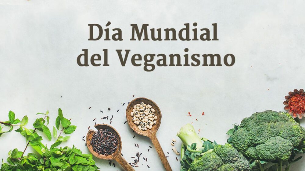 dia mundial del veganismo